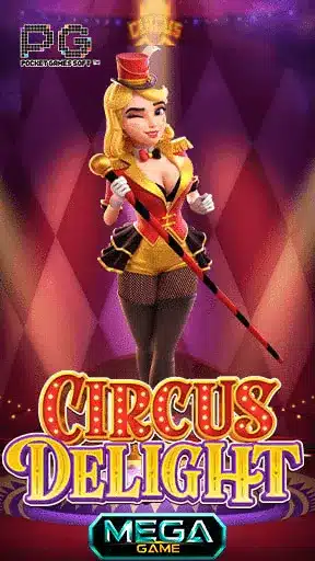 Circus Delight