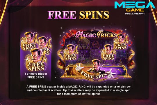 ฟีเจอร์ Free Spins Magic Tricks